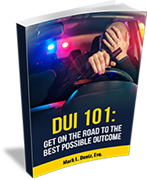 DUI 101: Get On The Road To The Best Possible Outcome, book by Mark L. Deniz, Esq.