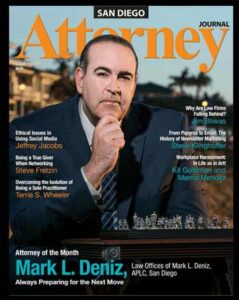 San Diego Attorney Journal | Attorney of the Month Mark L. Deniz | Law Offices of Mark L. Deniz, APLC. San Diego